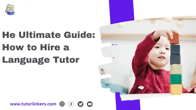 He Ultimate Guide How to Hire a Language Tutor